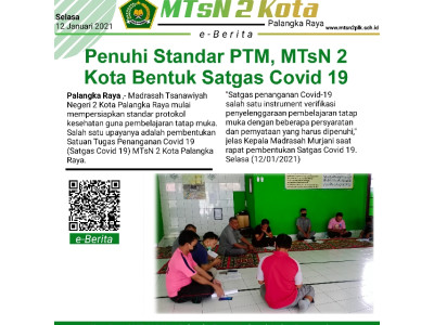 Penuhi Standar PTM MTsN 2 Kota Bentuk Satgas Covid 19